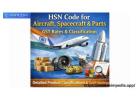 HSN Code for Aircraft, Spacecraft & Parts – GST Rates & Classification