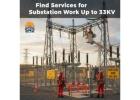 Substation work up to 33kv