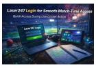 Laser247 Login for Smooth Match-Time Access