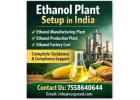 Start Your Ethanol Manufacturing Plant Today