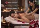 Best Spa in Delhi NCR – Luxury Wellness, 24/7 Relaxation & Premium Care