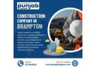 Best Construction Company in Brampton | Punjab Designers