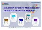 Ziovir HIV Products Manufacturer Global Antiretroviral Supplier