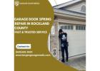Garage Door Spring Repair in Rockland County – Fast & Trusted Service