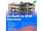 Quality Houston As-Built to BIM Services Delivering Exact Architectural and Structural Records