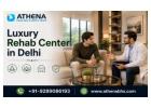 Private Luxury Rehab Center in Delhi for Addiction Help