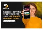 SkyExch Betting Strategy for 2026 The Ultimate Guide
