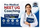 Pre Medical NEET UG Coaching | Start Your Medical Career Today