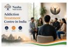 Begin a Better Life with an Addiction Treatment Centre in India Today