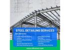 Get Steel Drawing Services That Fits Your Los Angeles Project Requirements
