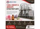 Floral Concrete & Absolute Extraction Plants | Mecho Tech
