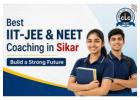 Best IIT-JEE & NEET Coaching in Sikar | Build a Strong Future