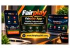Fairplay App – Mobile Features and Application Information