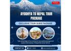Ayodhya to Nepal Tour Package