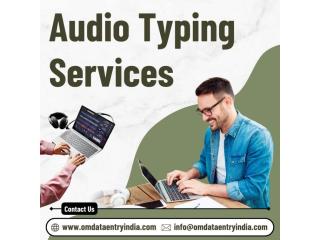 Outsource Audio Typing Services in India Outsource Audio Typing Services in India