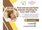 Find Advanced Reiki Master Healing for Your Self-Care