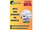 How to Order Mifepristone  and Misoprostol tablet Kit online