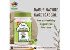 Dabur Nature Care Isabgol for Healthy Digestive System