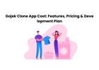 Gojek Clone App Cost: Features, Pricing & Development Plan