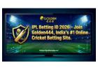 Get Secure IPL Betting ID 2026 with Golden444