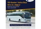 Volvo Bus Hire Services in Jaipur