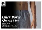 Experience Ultimate Comfort with Linen Boxer Shorts for Men