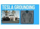 Tesla Grounding Deliverable: A Simple Review for Everyday People