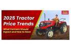 2025 Tractor Price Updates – Compare, Plan & Save