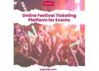 Online Festival Ticketing Platform for Events - Yapsody
