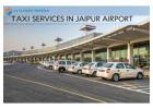 Taxi Services in Jaipur Airport | A1 Classic Travels