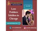 Love Problem Solution in Chicago - Pandit R K Sharma