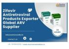 Zifovir Antiretroviral Products Exporter Global ARV Supplier