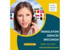 Get Fast and Reliable Translation Services Wisconsin