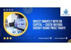 Invest Smartly with SN Capital – Check Nayara Energy Share Price Today!