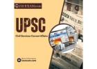 Stay Ahead in UPSC with Daily Civil Services Current Affairs Updates