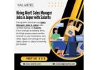 Hiring Alert! Sales Manager Jobs in Jaipur with Salarite