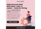 High-Demand Web Developer Jobs in Jaipur – Salarite Hiring
