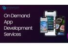 On Demand App Development Services