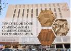 Top Exterior Wood Cladding & Wall Cladding Designs For Modern Homes