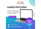 Rent Business Laptops Anywhere in Dubai