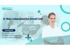 Reach 4.2k+ X-Ray Laboratories with Our Verified Email List!