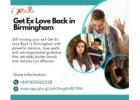 Get Ex Love Back in Birmingham – Powerful Solutions to Reignite Lost Relationships