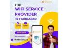 WiFi Provider in Faridabad – Gigmax