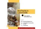 Discover Life’s Secrets with the Best Psychic in Lawrenceville