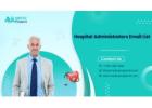 Hospital Administrators Email List – Reach Key Decision-Makers in Healthcare