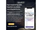 Fast-track hiring with Salarite’s candidate sourcing platforms.