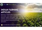 Indian Farming Articles – Knowledge Hub for Farmers and Researchers