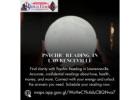 Gain Life-Changing Insights with Psychic Reading in Lawrenceville