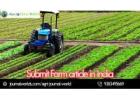 Submit Farm Article in India to Trusted Agricultural Journals