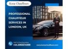 Premium Chauffeur Services London – Kona Chauffeurs